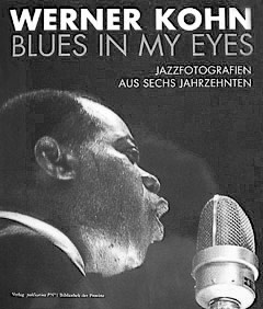 Cover Blues in my Eyes – Jazzfotografien aus 6 Jahrzehnten