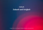 Subhash „Zukunft und Ewigkeit”